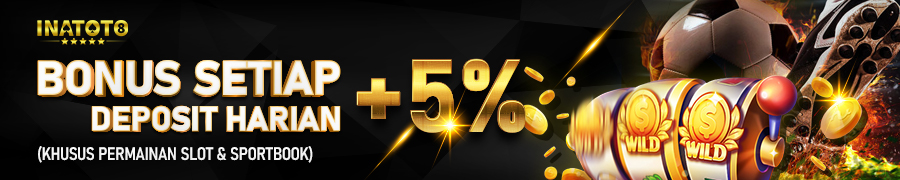 BONUS DEPOSIT HARIAN 5 PERSEN